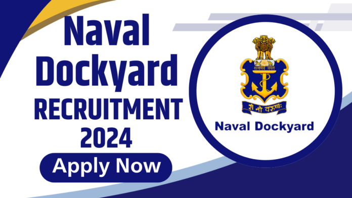Naval Dockyard Visakhapatnam Bharti 2024